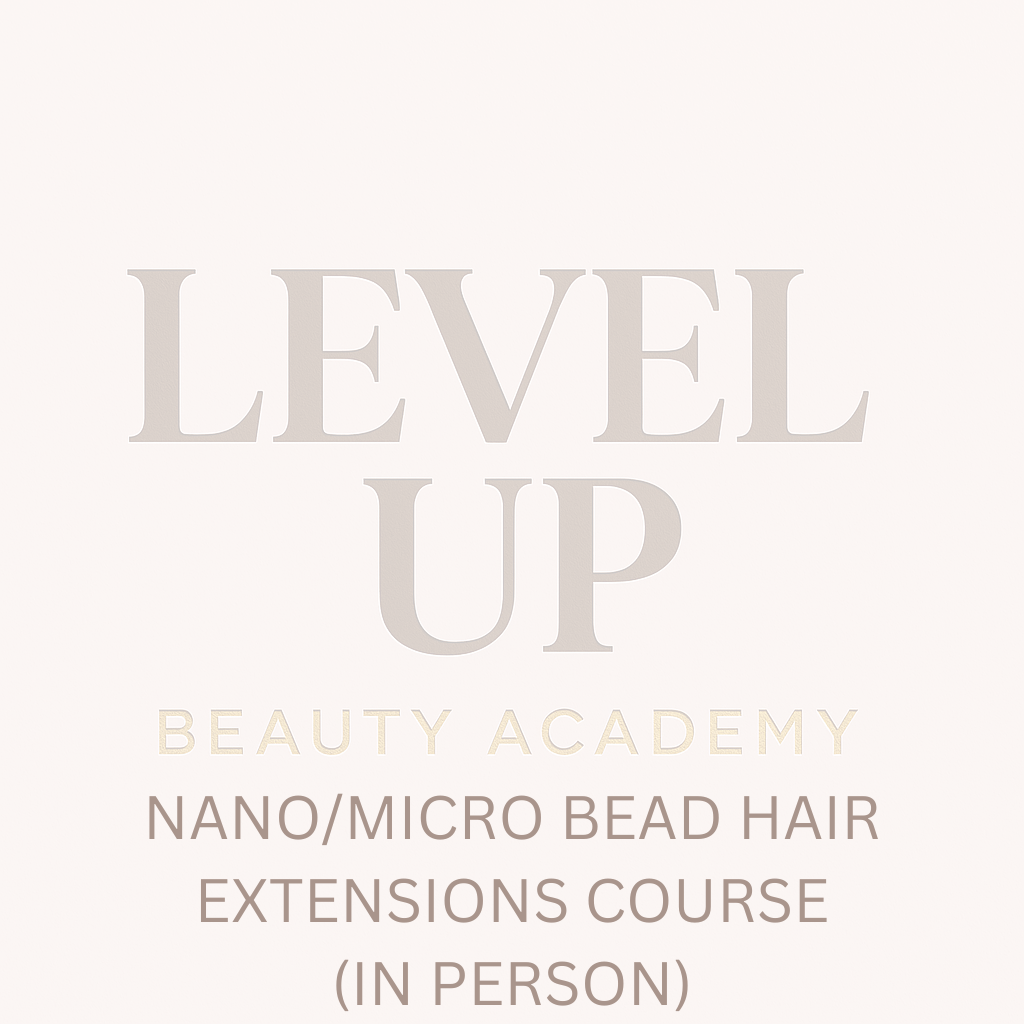 Nano/Micro Bead Hair Extensions Course - In Person