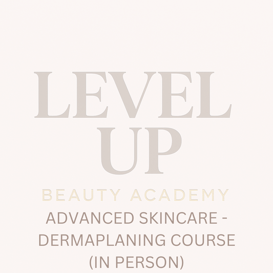Advanced Skincare - Dermaplaning Course - In Person