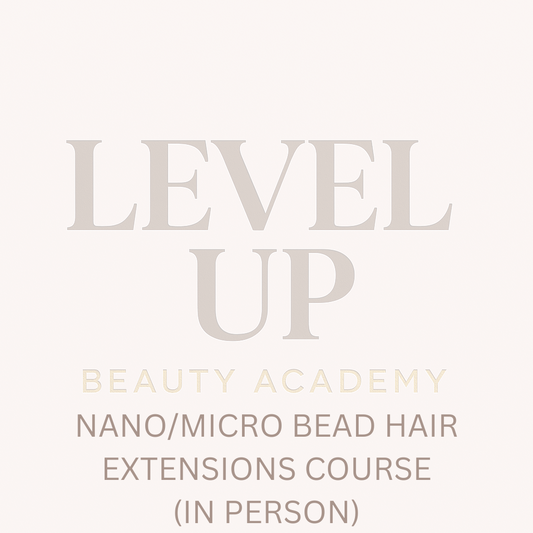 Nano/Micro Bead Hair Extensions Course - In Person